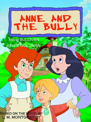 cover image of Anne and the Bully